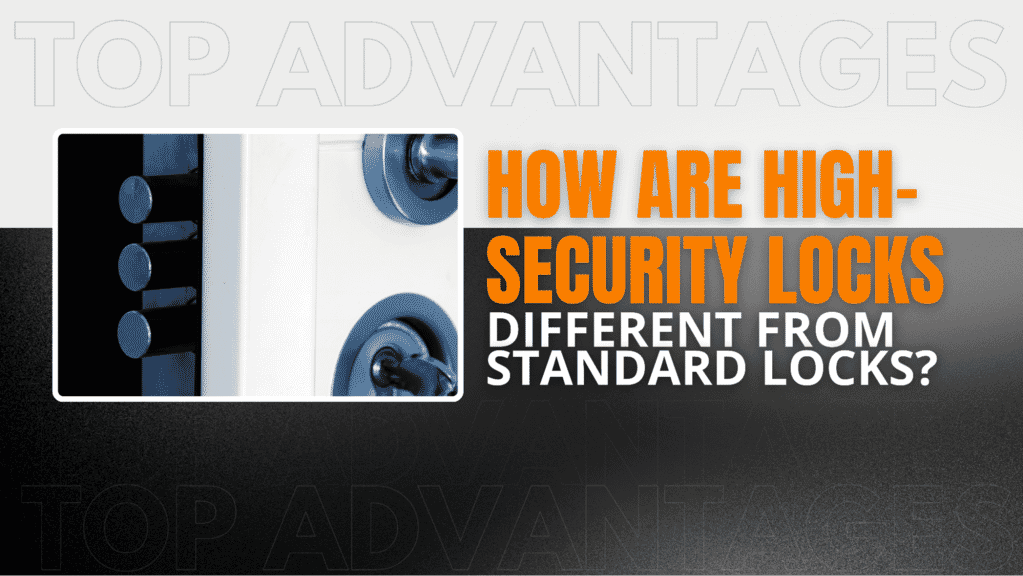 Top Advantages of Investing in High-Security Locks | 1 | image2 1 | Top Advantages of Investing in High-Security Locks |
